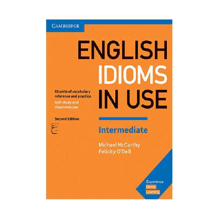 کتاب Idioms In Use English Intermediate Second edition اثر جمعی از نویسندگان انتشارات ابداع 