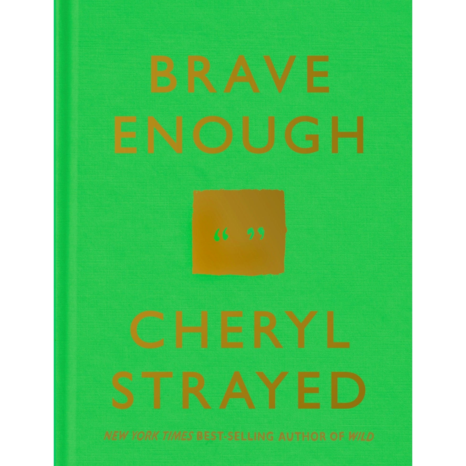 کتاب Brave Enough اثر Cheryl Strayed انتشارات Random House, Inc