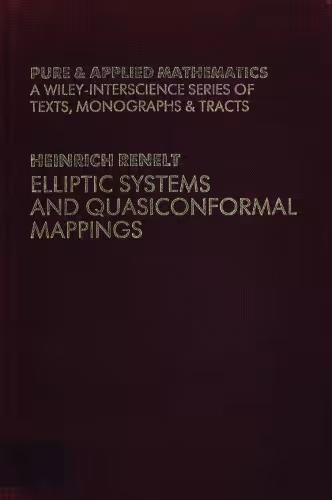 خرید و دانلود نسخه کامل کتاب Elliptic Systems and Quasiconformal Mappings