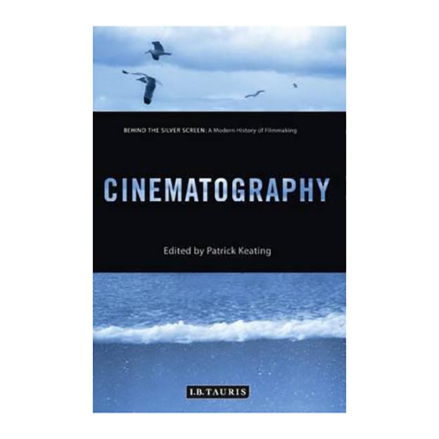 کتاب Cinematography اثر Patrick Keating انتشارات IB Tauris