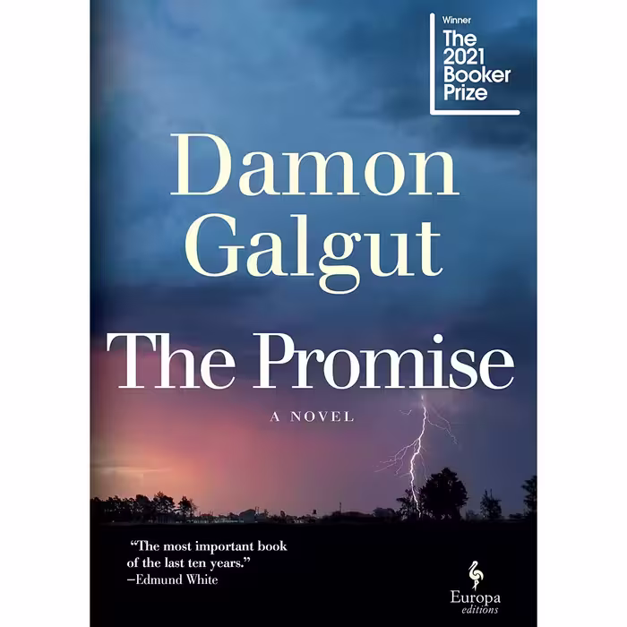 کتاب The Promise: A Novel (Booker Prize Winner) اثر Damon Galgut انتشارات Europa Editions