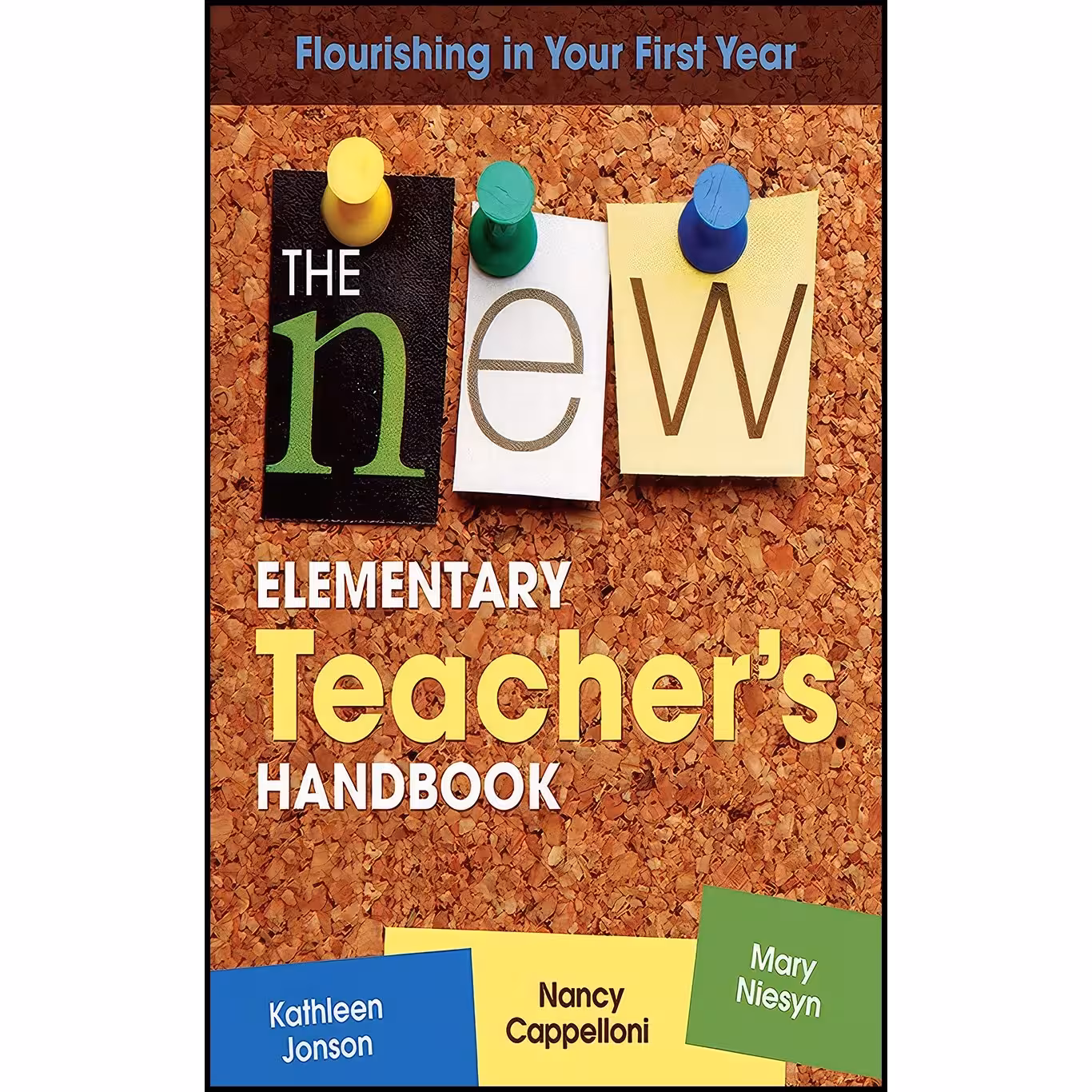 کتاب زبان اصلی The New Elementary Teachers Handbook اثر جمعی از نویسندگان
