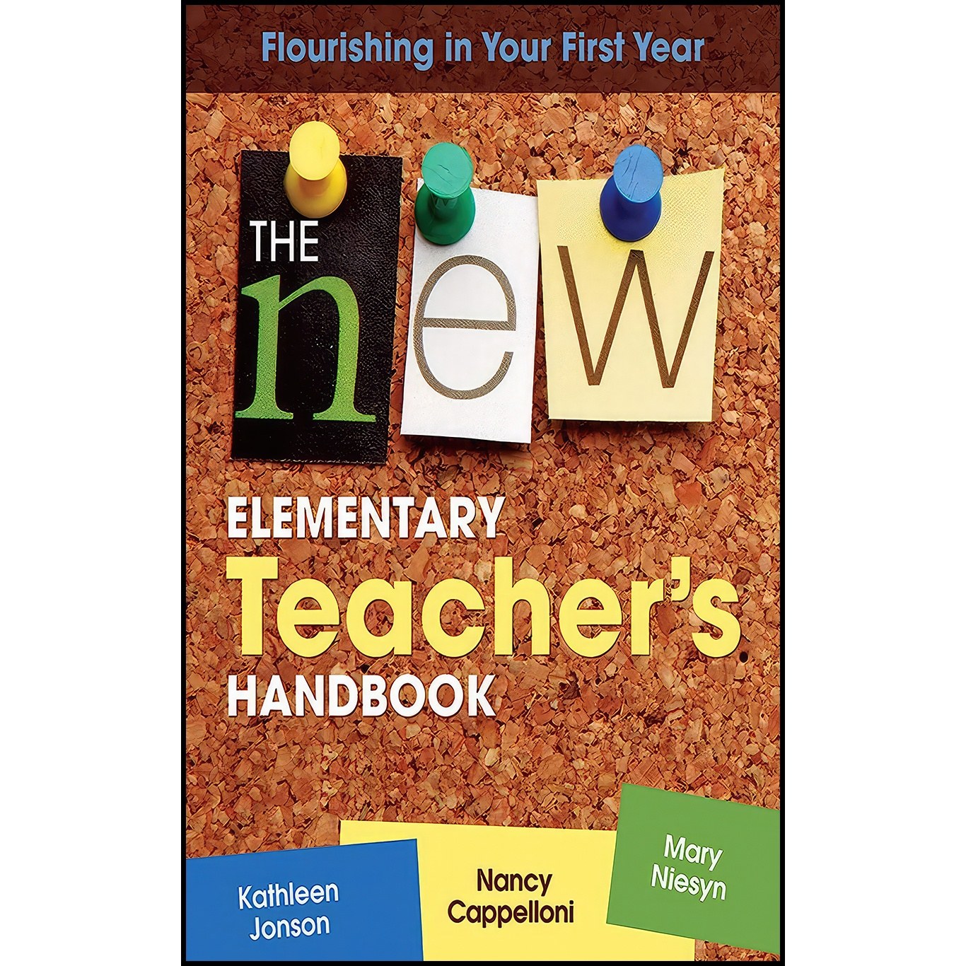 کتاب زبان اصلی The New Elementary Teachers Handbook اثر جمعی از نویسندگان