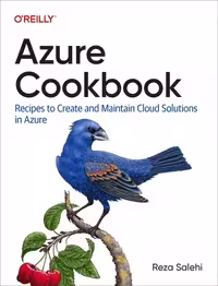 خرید و دانلود نسخه کامل کتاب Azure Cookbook: Recipes to Create and Maintain Cloud Solutions in Azure