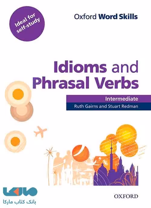 Idioms and Phrasal Verbs Intermediate