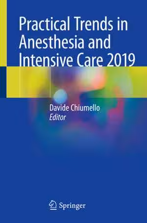 [EPUB] دانلود کتاب Practical Trends In Anesthesia And Intensive Care 2019, 2020