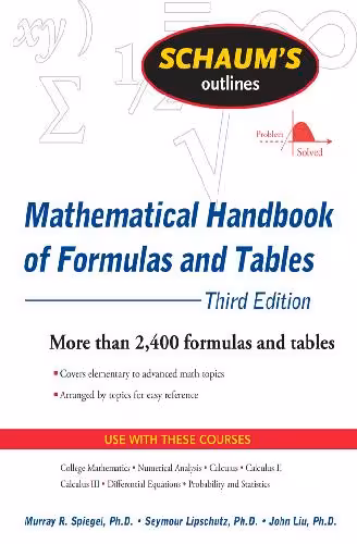خرید و دانلود نسخه کامل کتاب Schaum's Mathematical Handbook of Formulas and Tables