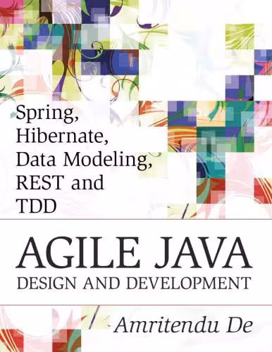 خرید و دانلود نسخه کامل کتاب Spring, Hibernate, Data Modeling, REST and TDD: Agile Java Design and Development