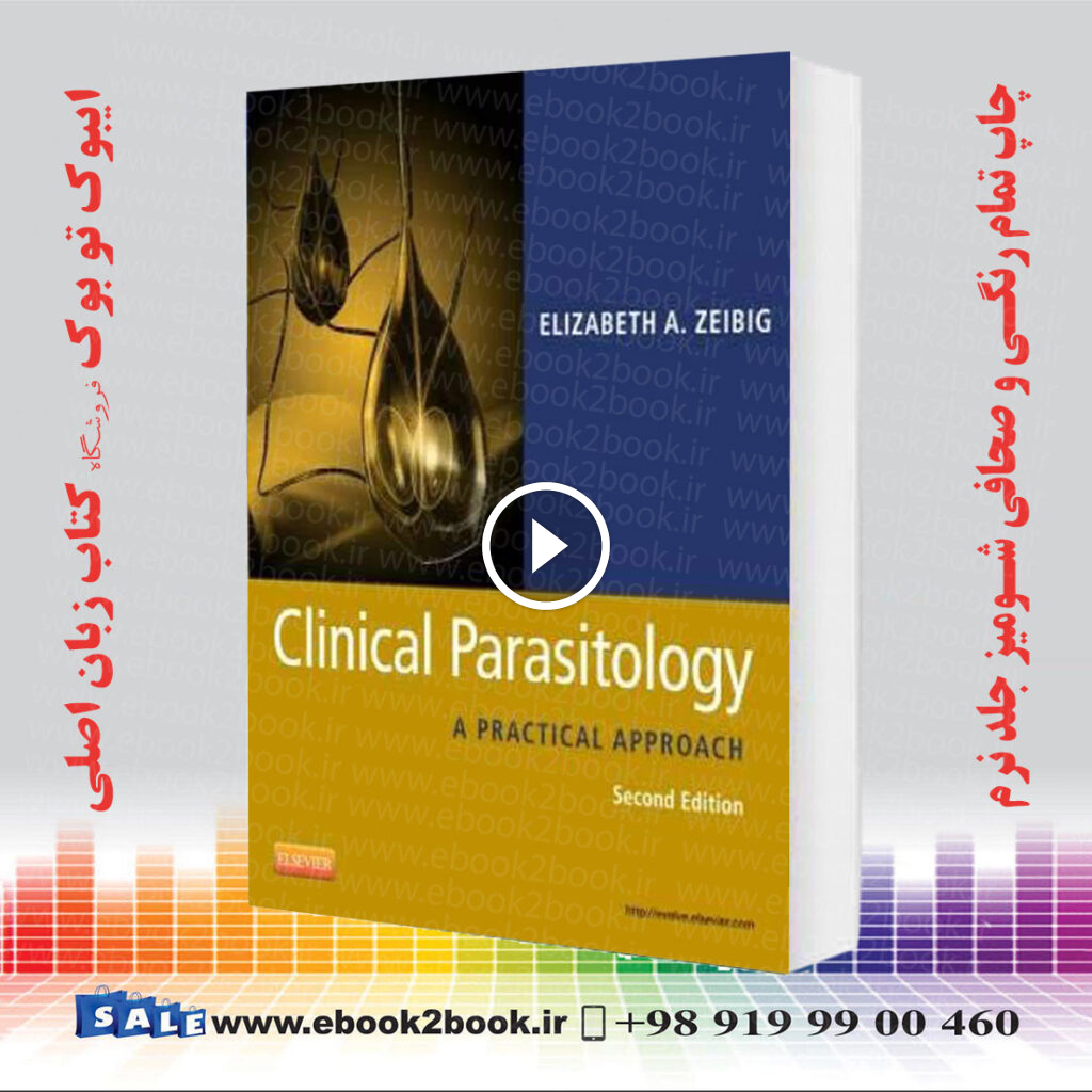 Clinical Parasitology 2nd Edition