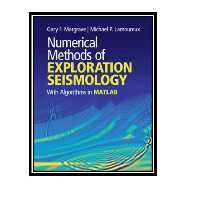 کتاب Numerical Methods of Exploration Seismology: With Algorithms in Matlab اثر Gary F. Margrave and Michael P. Lamoureux انتشارات مؤلفین طلایی