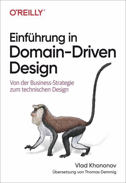 خرید و دانلود نسخه کامل کتاب Einführung in Domain-Driven Design: Von der Business-Strategie zum technischen Design