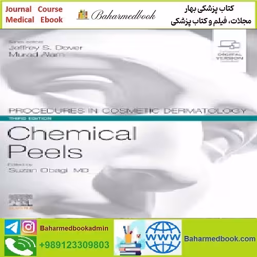 Chemical Peels Procedures in Cosmetic Dermatology TRUE PD