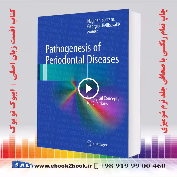 Pathogenesis of Periodontal Diseases: Biological Concepts for Clinicians