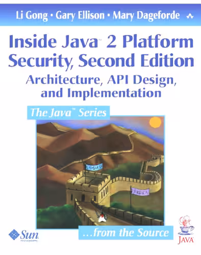 خرید و دانلود نسخه کامل کتاب Inside Java 2 Platform Security: Architecture, API Design, and Implementation (2nd Edition)