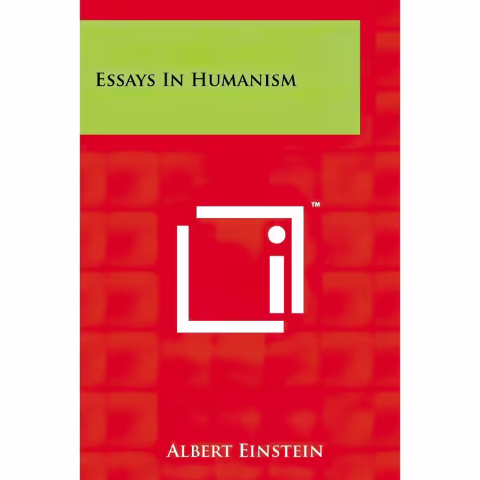 کتاب زبان اصلی Essays in Humanism اثر Albert Einstein