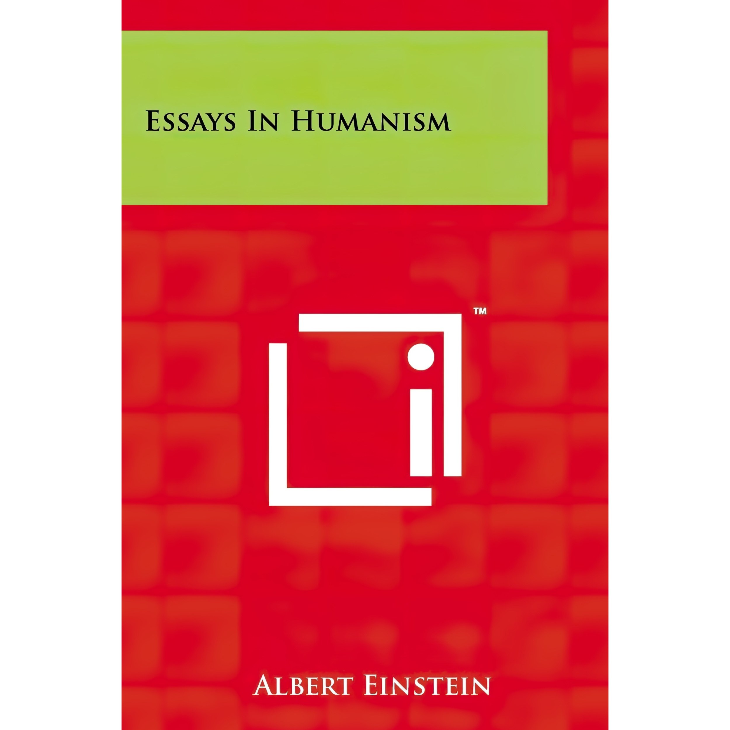 کتاب زبان اصلی Essays in Humanism اثر Albert Einstein