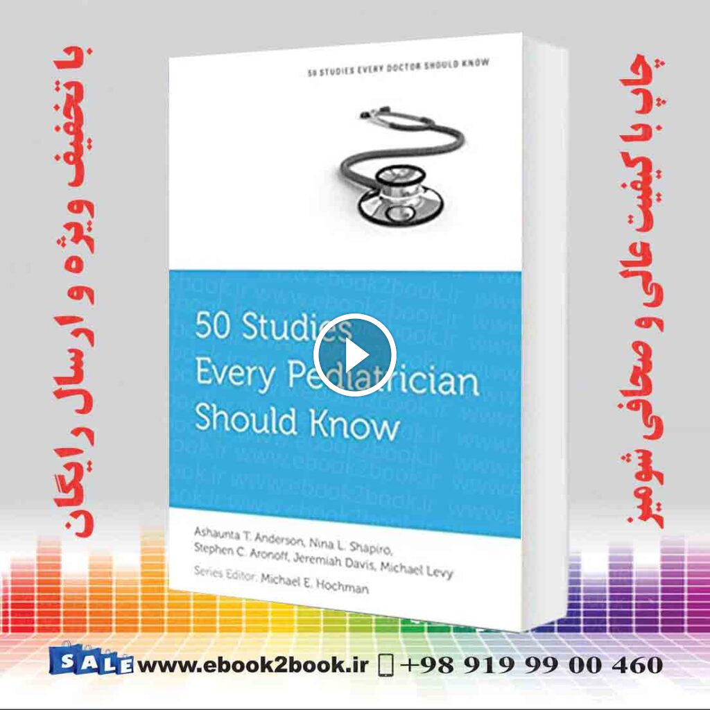 50 Studies Every Pediatrician Should Know