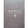 كتاب Rowan Knitting and Crochet Magazine 50 اثر جمعي از نويسندگان انتشارات Limited Edition