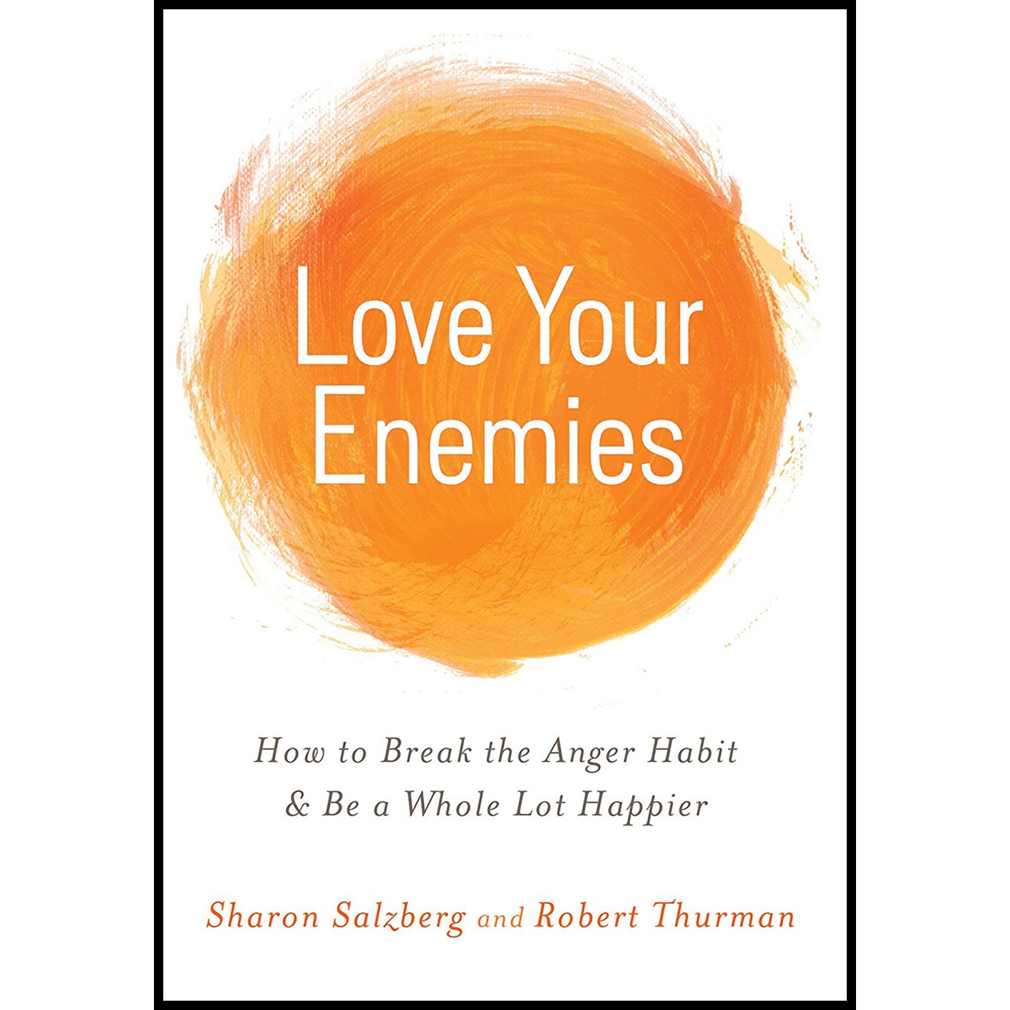 کتاب Love Your Enemies اثر جمعی از نویسندگان انتشارات Hay House Inc