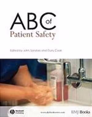 [PDF] دانلود کتاب Abc Of Patient Safety,