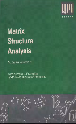 خرید و دانلود نسخه کامل کتاب Matrix structural analysis BY Vanderbilt - Pdf
