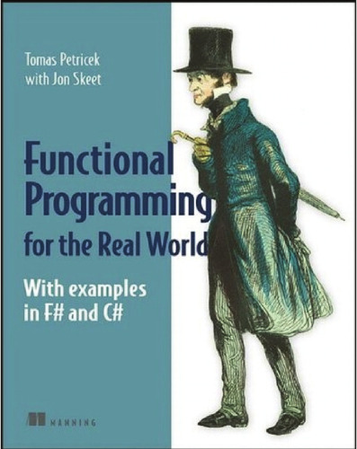 خرید و دانلود نسخه کامل کتاب Real World Functional Programming: With Examples in F# and C#