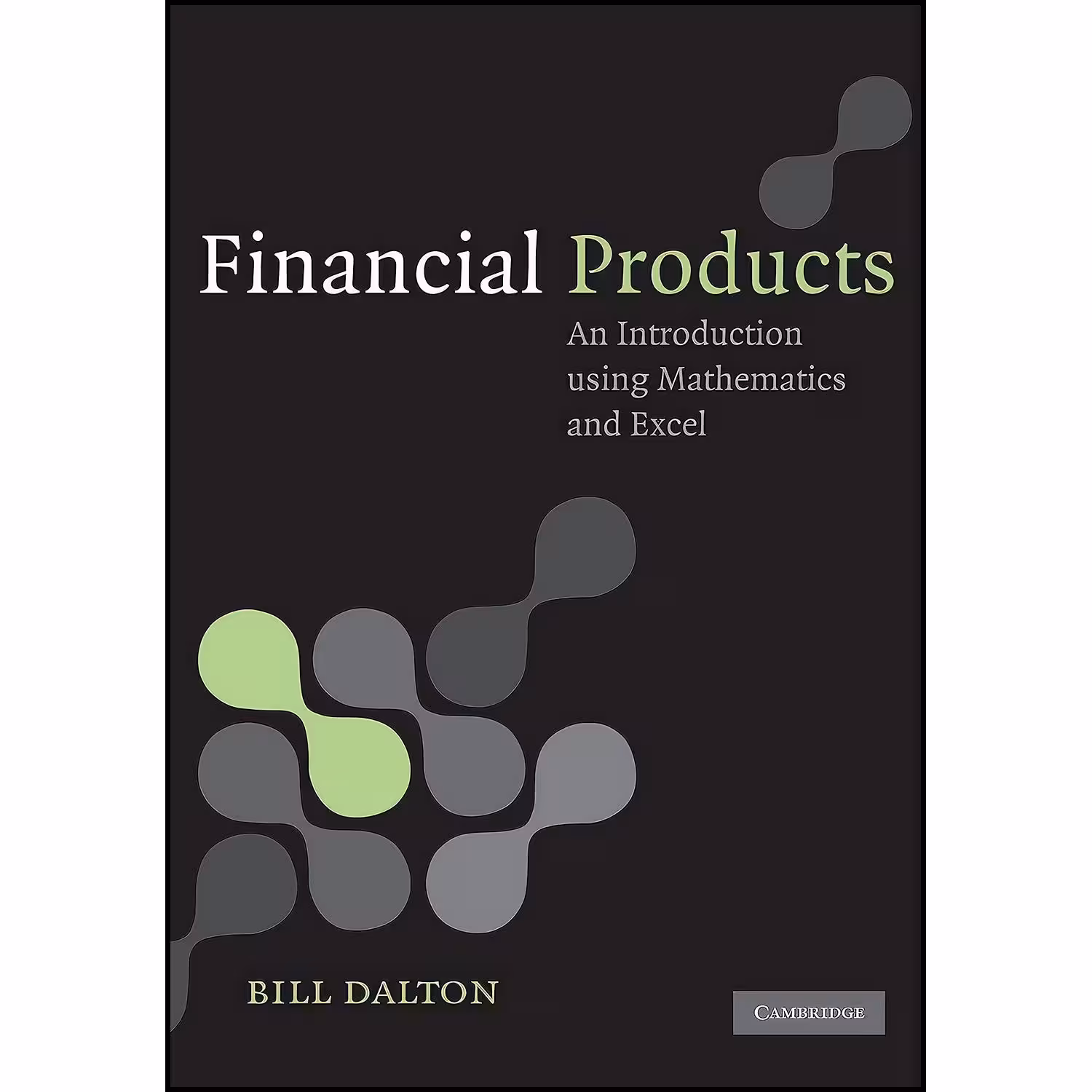 کتاب زبان اصلی Financial Products اثر Bill Dalton