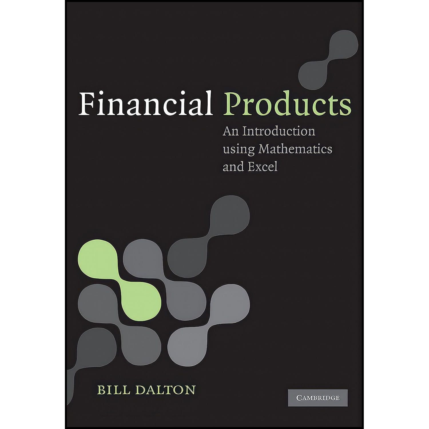 کتاب زبان اصلی Financial Products اثر Bill Dalton