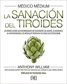 خرید و دانلود نسخه کامل کتاب Médico Médium. La sanación del tiroides: La verdad sobre las enfermedades de Hashimoto, de Graves, el insomnio - PDF