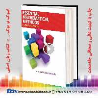 Essential Mathematical Methods for the Physical Sciences