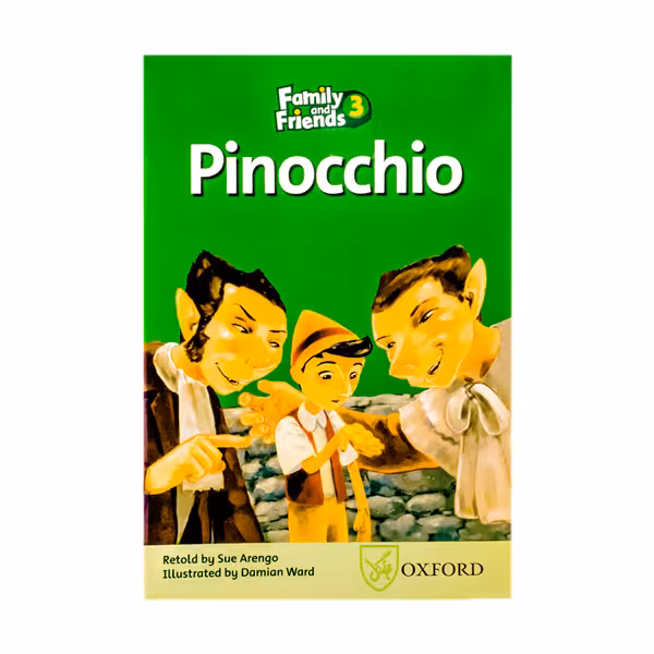 کتاب Family and Friends Readers 3 Pinocchio اثر جمعی از نویسندگان - انتشارات جنگل