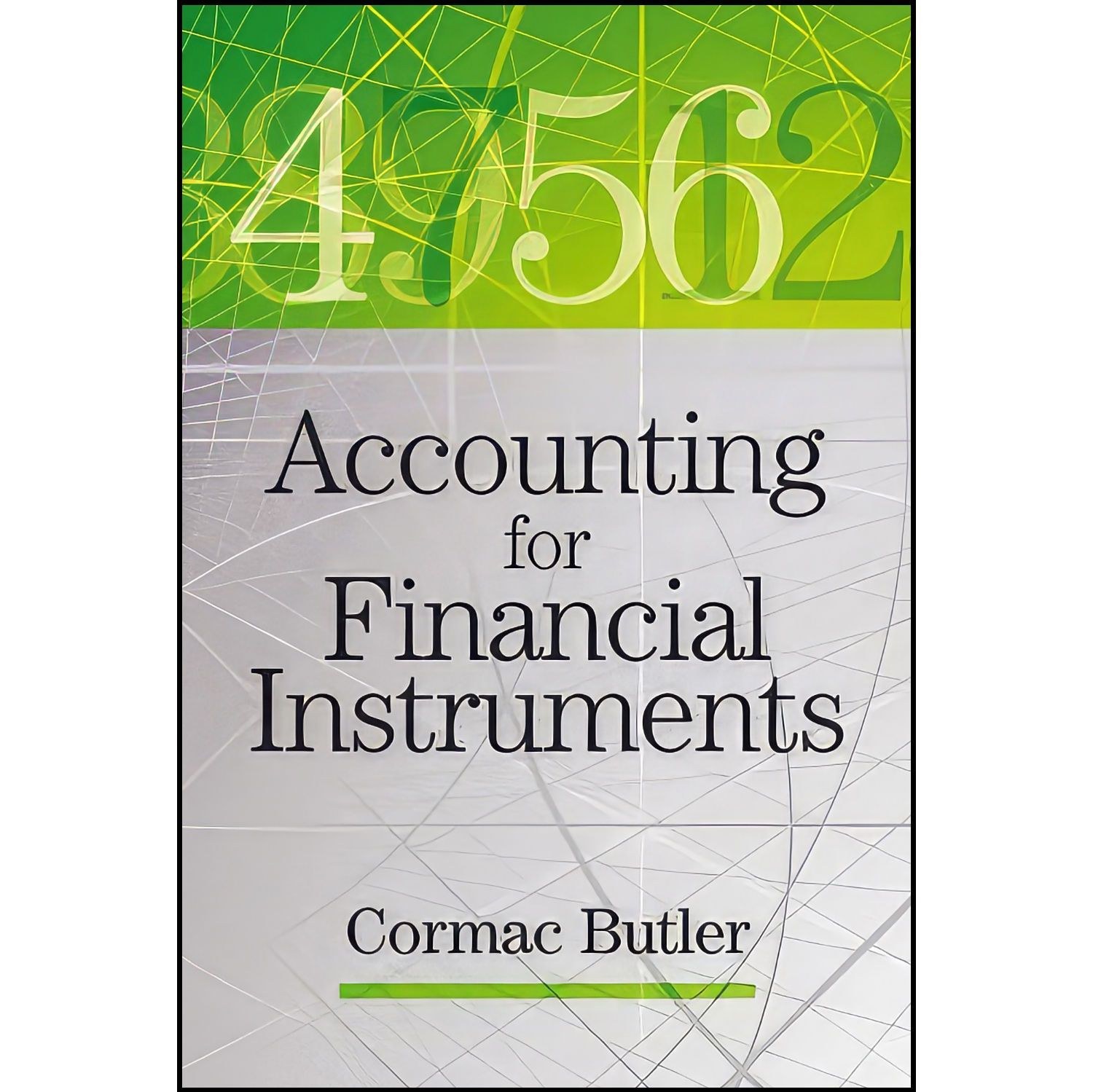 کتاب زبان اصلی Accounting for Financial Instruments اثر Cormac Butler