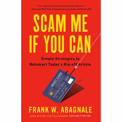 کتاب Scam Me If You Can اثر Frank W. Abagnale انتشارات Portfolio