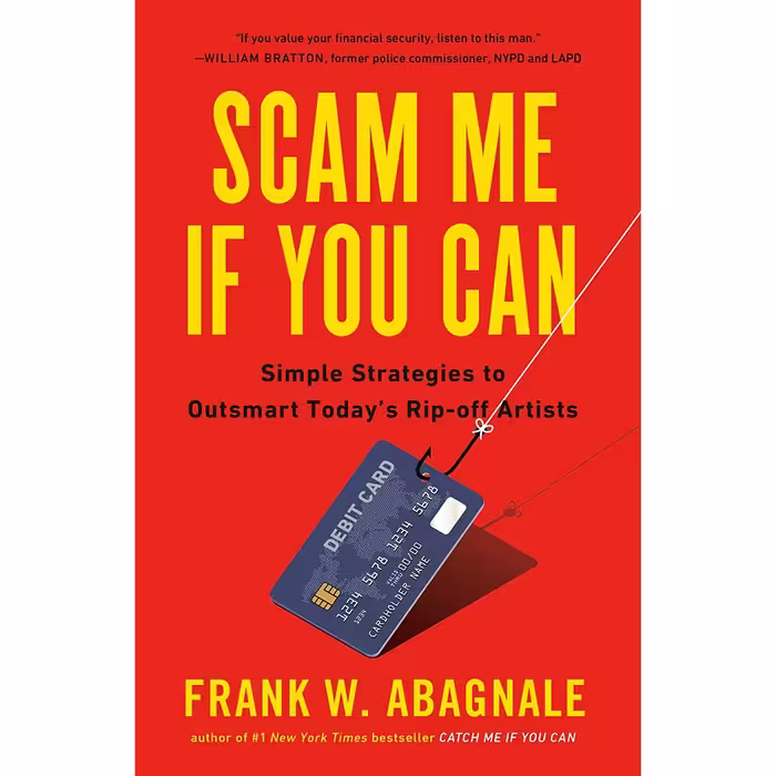 کتاب Scam Me If You Can اثر Frank W. Abagnale انتشارات Portfolio