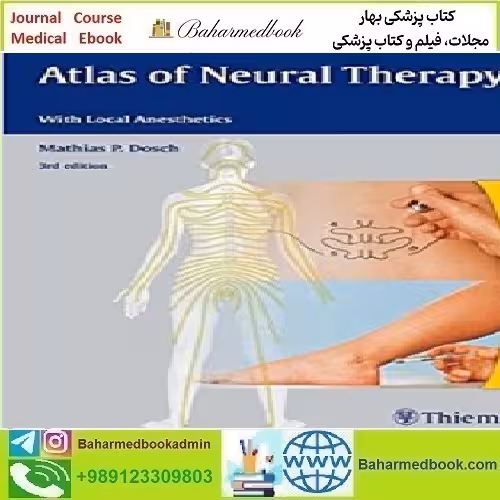 Atlas of Neural Therapy With Local Anesthetics 2013 TRUE P
