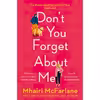 کتاب Dont You Forget About Me اثر Mhairi McFarlane انتشارات HARPER COLLINS