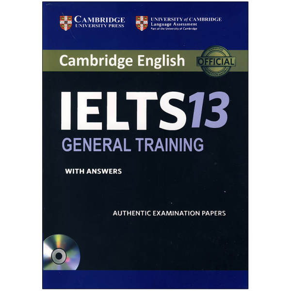 کتاب Cambridge ielts 13 general اثر جمعی از نویسندگان انتشارات رهنما