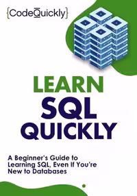 خرید و دانلود نسخه کامل کتاب Learn SQL Quickly: A Beginner’s Guide to Learning SQL, Even If You’re New to Databases (Crash Course With Hands-On Project Book 4)