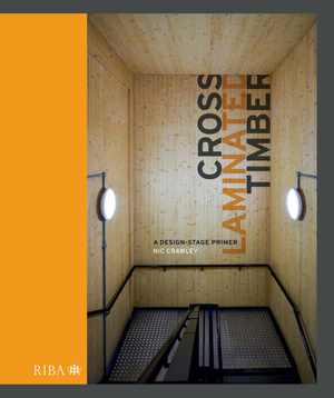 [EPUB] دانلود کتاب Cross Laminated Timber - A Design-Stage Primer, 2021