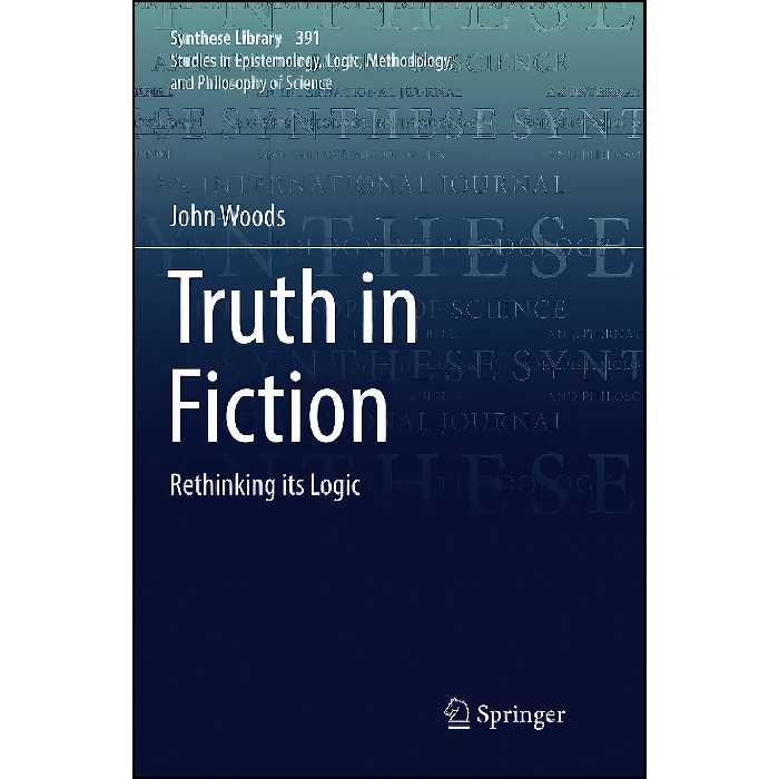 کتاب زبان اصلی Truth in Fiction اثر John Woods انتشارات Springer