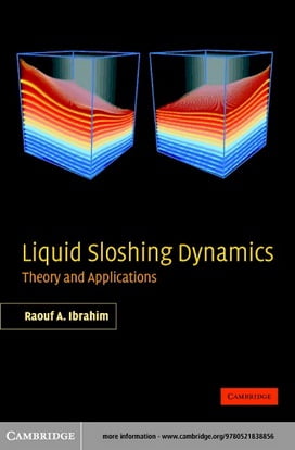  R. A. Ibrahim, Liquid Sloshing Dynamics Theory and Applications, 2005 - دانلود کتاب های دانشگاهی