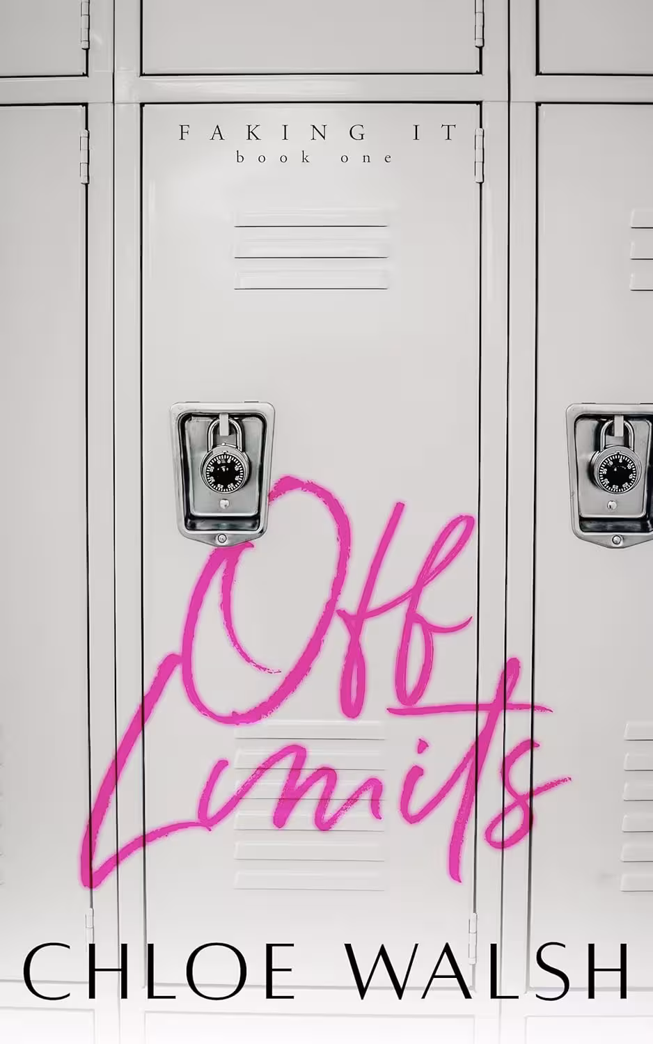 Off Limits (Faking It Book 1) (متن کامل)