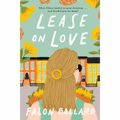 کتاب Lease on Love اثر Falon Ballard انتشارات G.P. Putnam,s Sons