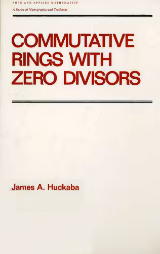 خرید و دانلود نسخه کامل کتاب Commutative Rings with Zero Divisors