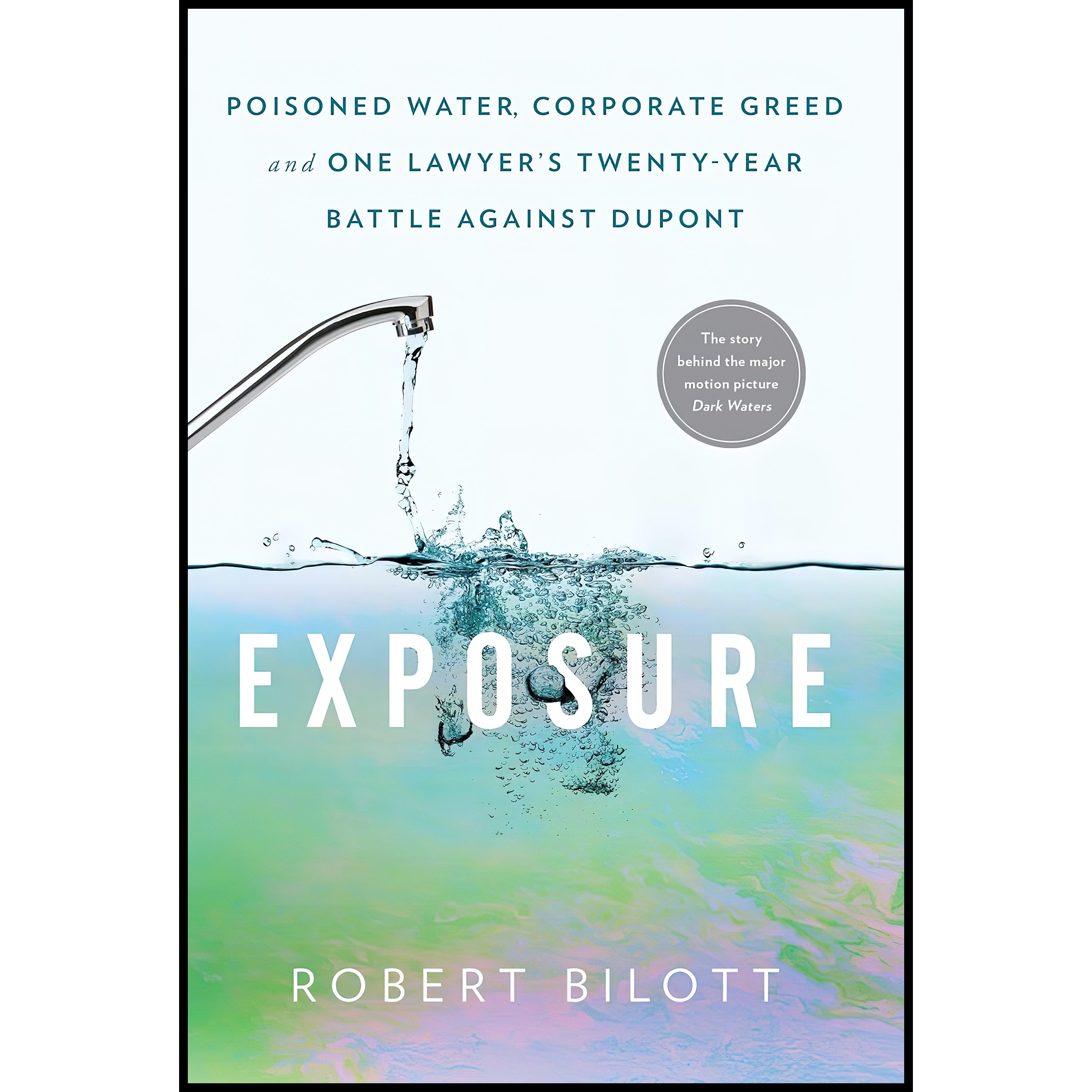 کتاب Exposure اثر Robert Bilott انتشارات Simon & Schuster UK
