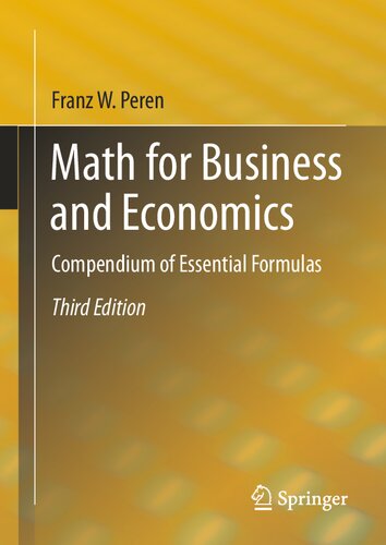 خرید و دانلود نسخه کامل کتاب Math for Business and Economics: Compendium of Essential Formulas