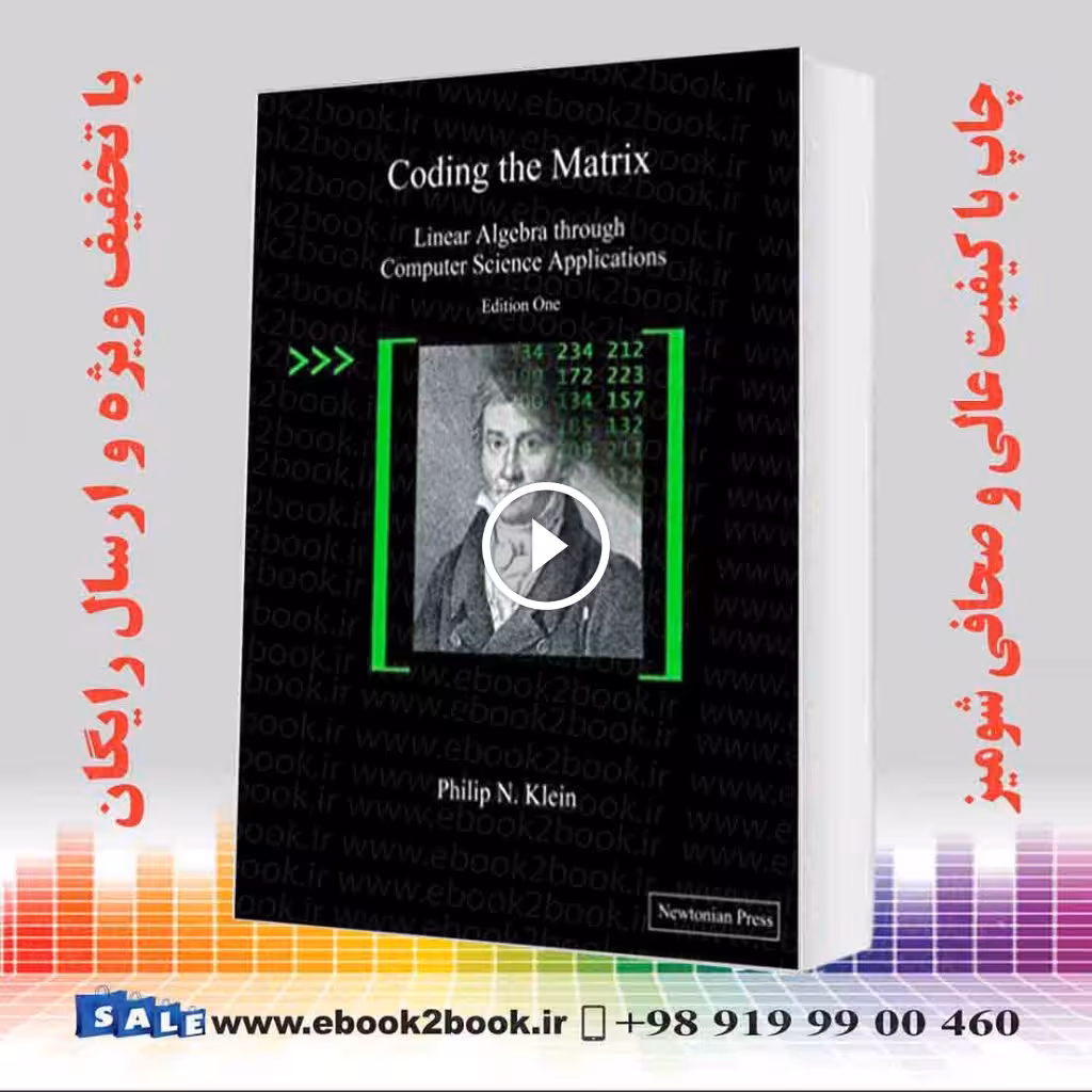 Coding the Matrix : Linear Algebra through Applications to Computer Science