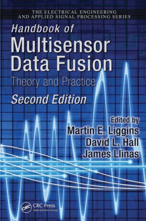 خرید و دانلود نسخه کامل کتاب Handbook of Multisensor Data Fusion Theory and Practice