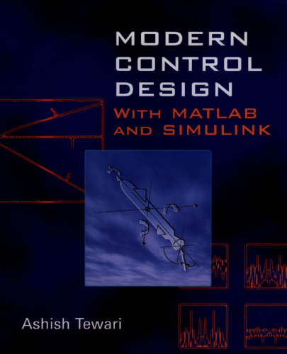خرید و دانلود نسخه کامل کتاب Modern Control Design With MATLAB and SIMULINK
