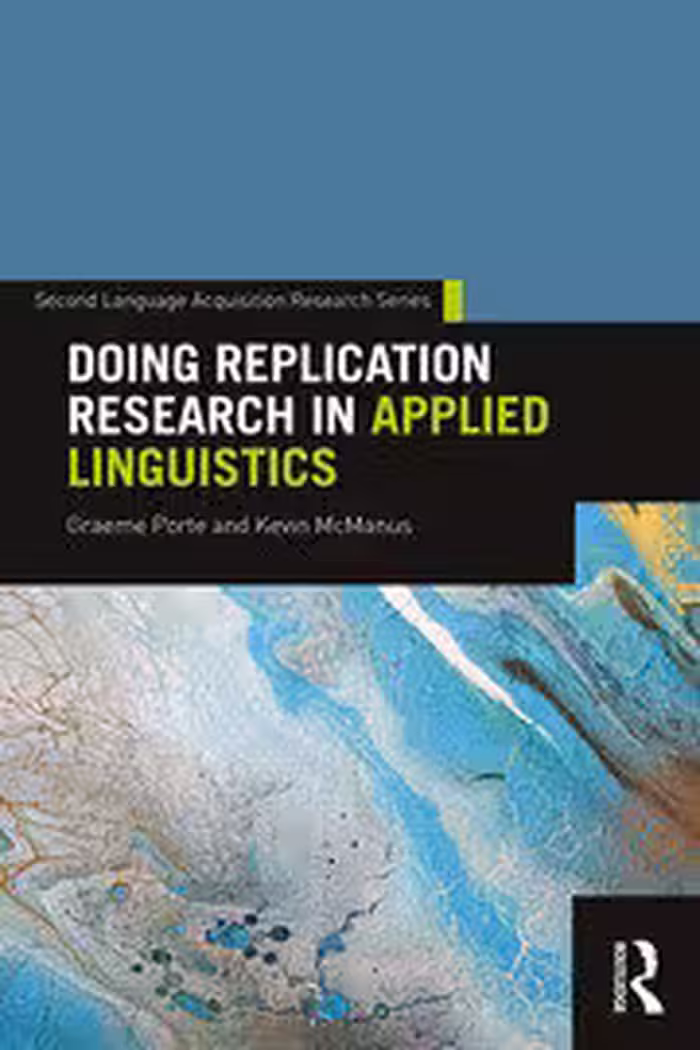 خرید و دانلود نسخه کامل کتاب Doing Replication Research in Applied Linguistics - Pdf